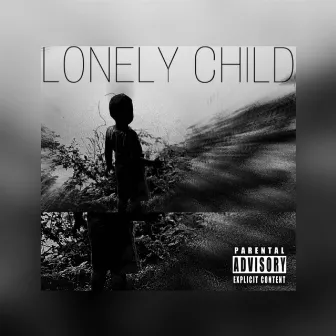 LONELY CHILD by Stebo SanTana