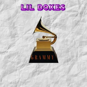 Grammy. by Lil Doxes