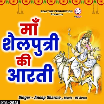 Maa Shailputri Ki Aarti by 