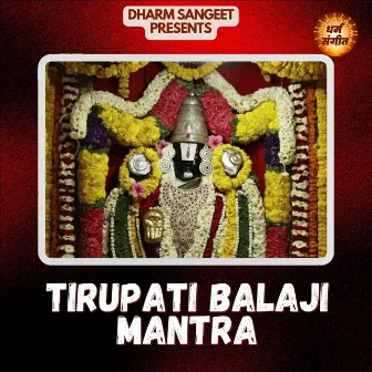 Tirupati Balaji Mantra by Bhanu Pratap Singh