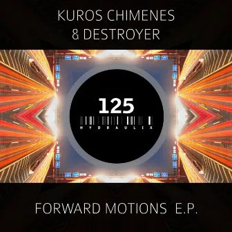 Forward Motions E.P. by Kuros Chimenes