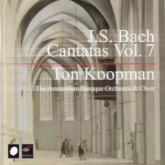 J.S. Bach: Cantatas Vol. 7 by Amsterdam Baroque Orchestra