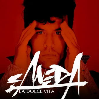 La dolce vita by Caneda