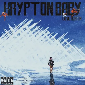 KRYPTON BABY by LOVE HEATH