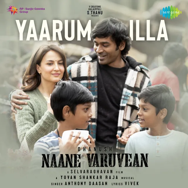 Yaarum illa (From "Naane Varuvean")