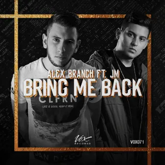 Bring Me Back by JM