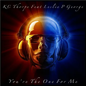 You're the One for Me (Retro Mix) by KC Thorpe