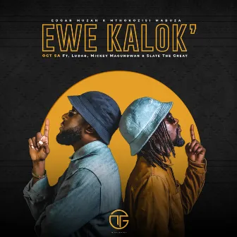 Ewe Kalok’ by Edgar Muzah