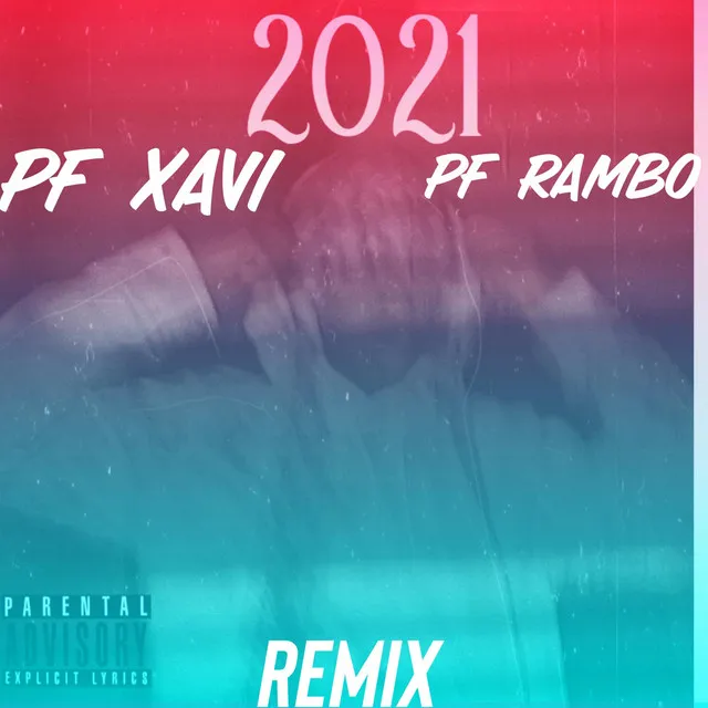 2021 - Remix