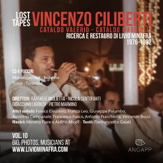 Lost Tapes Vol. 10: Vincenzo Ciliberti, CD 4 PUCCINI by Vincenzo Ciliberti