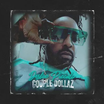 Couple Dollarz by Desloc Piccalo