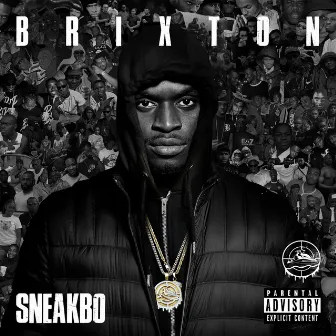 Brixton by Sneakbo