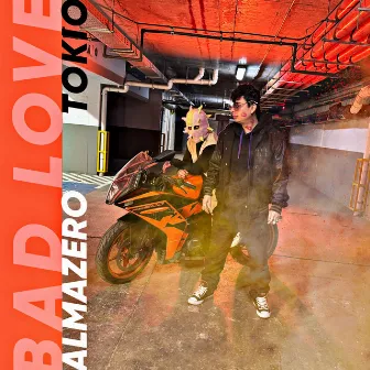 Bad Love by TOKIO