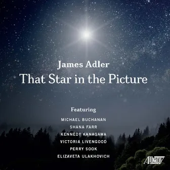 That Star in the Picture by James Adler