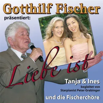 Liebe ist by Tanja und Ines