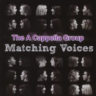 Matching Voices by The A Cappella Group