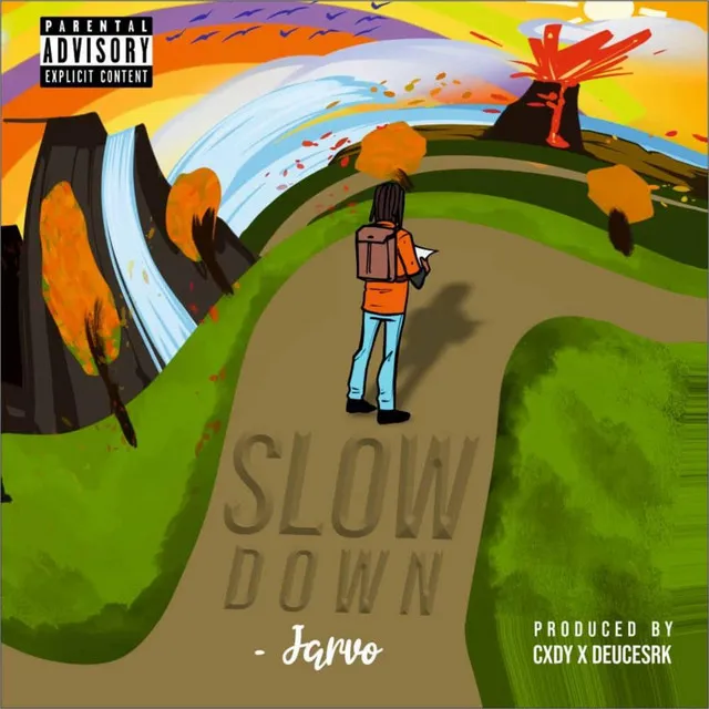 Slow Down