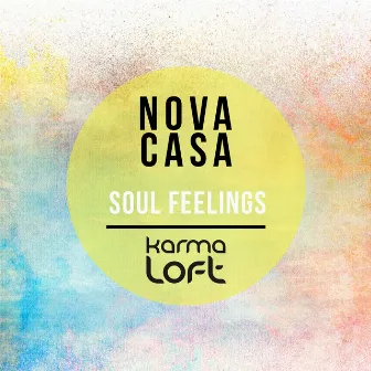 Soul Feelings by Nova Casa