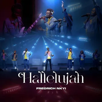 Hallelujah (Live) by FredRich Nkyi