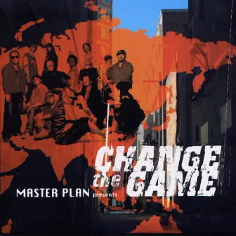 Change the Game by Master Plan Allstarz