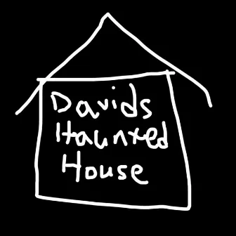 David's Haunted House by Scotty Sire