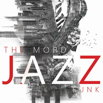 Jazz funk by The Mord