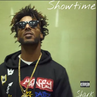 Showtime by Shark