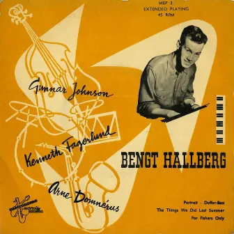 Bengt Hallberg Trio & Quartet by Bengt Hallberg