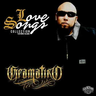 Love Songs Collection by Gramatiko