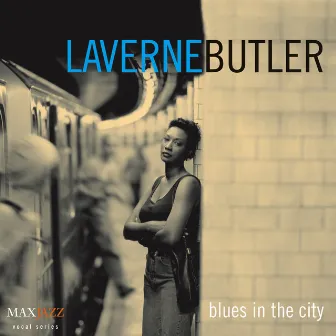 Blues in the City by Laverne Butler