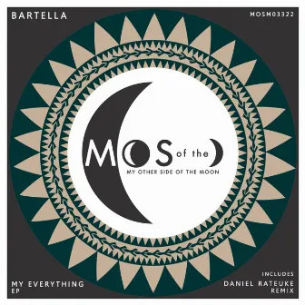 My Everything Ep by Bartella