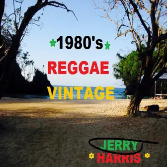 1980's Vintage Reggae by Jerry Harris