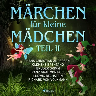 Märchen für kleine Mädchen II by Clemens Brentano