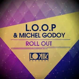 Roll Out - Single by Michel Godoy