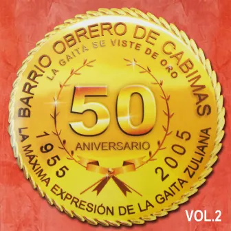 50 Aniversario, Vol. 2 by Barrio Obrero de Cabimas