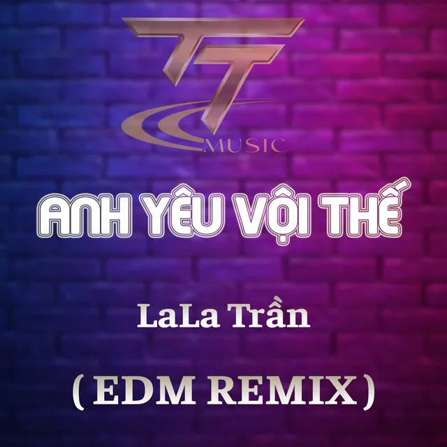 Anh Yêu Vội Thế (HM Remix) - EDM REMIX