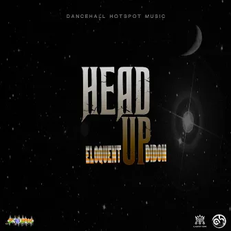 Head Up by Eloquent DiDon