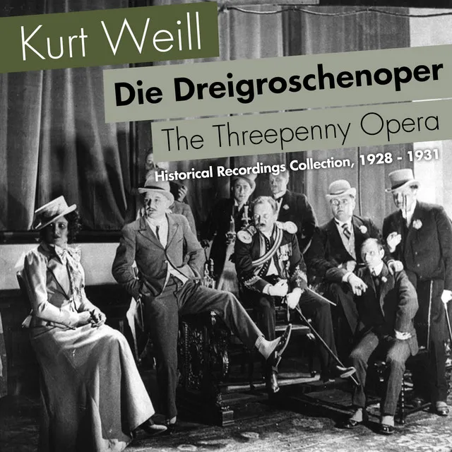 Die Dreigroschenoper: Die Songs der Dreigroschenoper - 1928