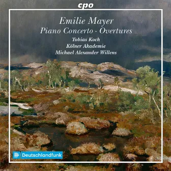 Mayer: Piano Concerto in B-Flat Major & Overtures by Emilie Mayer