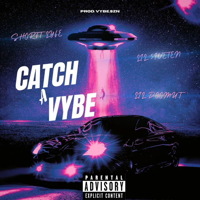 Catch a Vybe