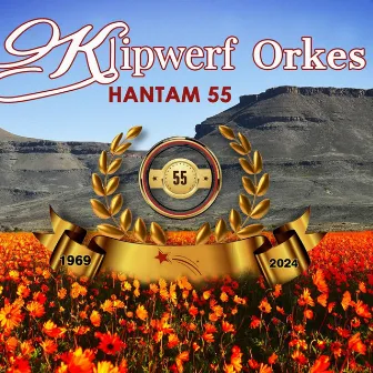 Hantam 55 by Klipwerf Orkes