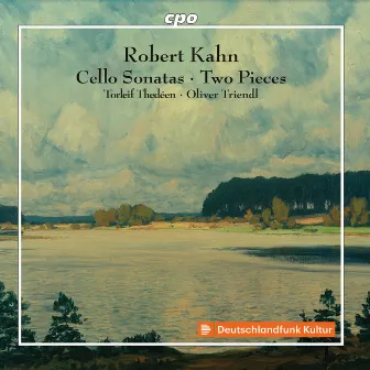 Kahn: Works for Cello & Piano by Robert Kahn