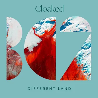 Different Land by Cloaked