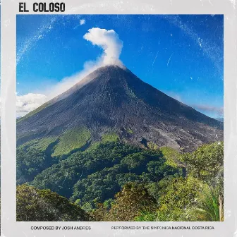 El Coloso (Original Score) by JOSH ANDRES