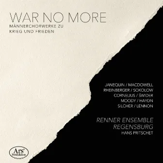 War No More by Renner Ensemble Regensburg