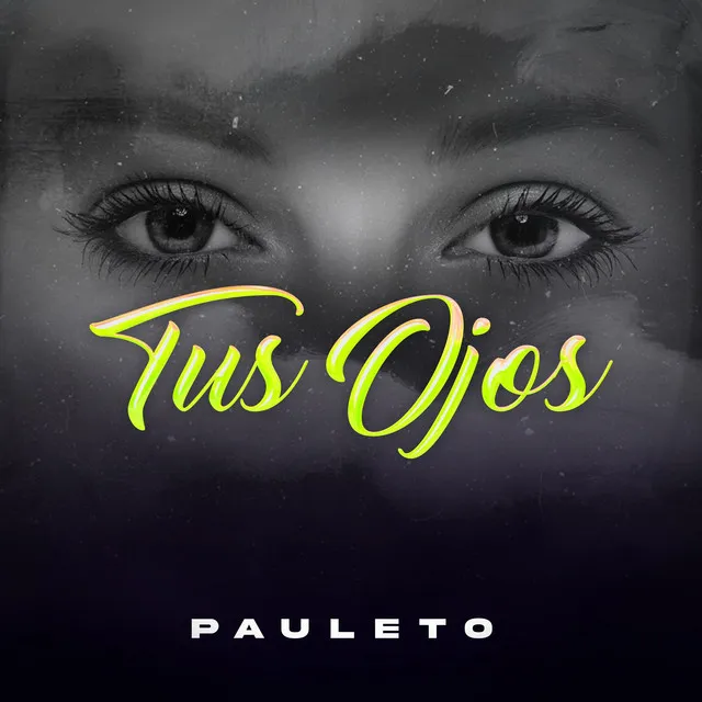 Tus Ojos