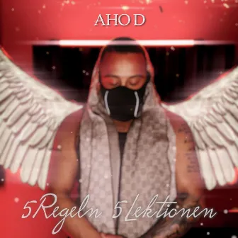 5 Regeln 5 Lektionen by AHO D