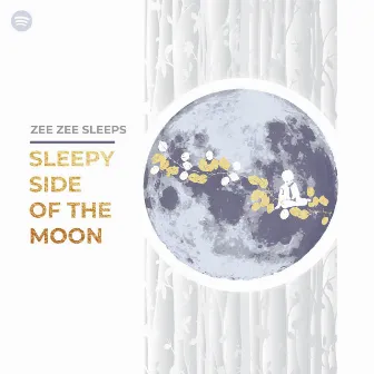 Sleepy Side of the Moon by Zee Zee Sleeps