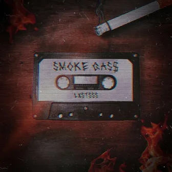 SMOKE GAS$ by lxstsss★