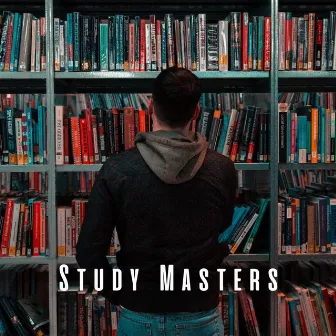 Study Masters: Chill Music for Peak Performance by Music for Freelancers